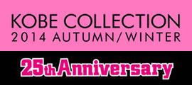 KOBE KOLLECTION 2014 A/W